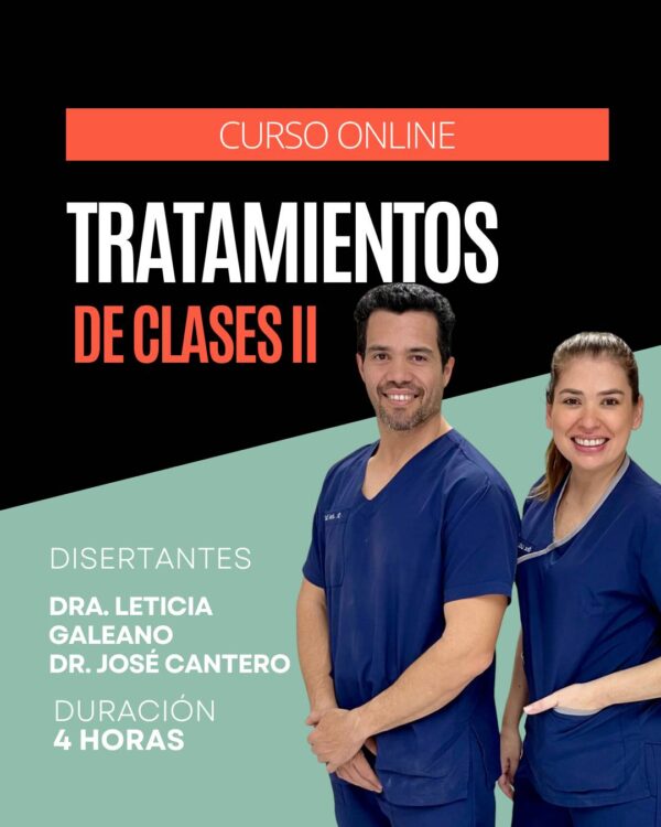 Tratamientos de Clase ll - Dra. Leticia Galeano y Dr. José Cantero